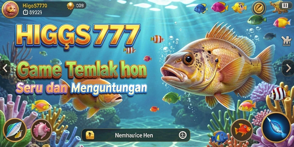 Tangkapan layar gameplay Tembak Ikan HIGGS777 yang mendebarkan.